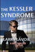 The Kessler Syndrome by Larry E. Lavoie