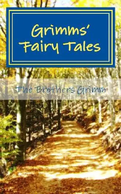 Grimms' Fairy Tales by Wilhelm Grimm