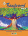Be Transformed 2: Maturing in His Grace by Scott E. Hadden, Bruce Barteaux, Vicki Frydrych