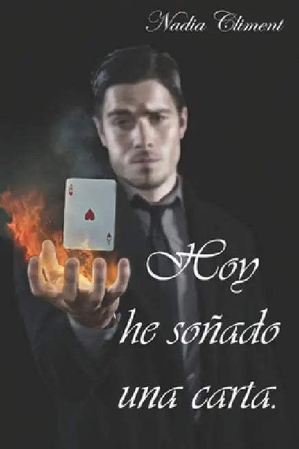 Hoy he soñado una carta by Climent Lopez, Nadia