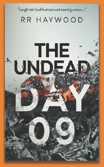 The Undead Day Nine by Rr Haywood