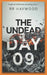 The Undead Day Nine by Rr Haywood
