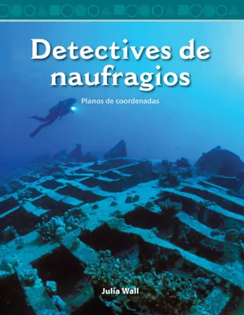 Detectives de Naufragios: Planos de Coordenadas by Julia Wall