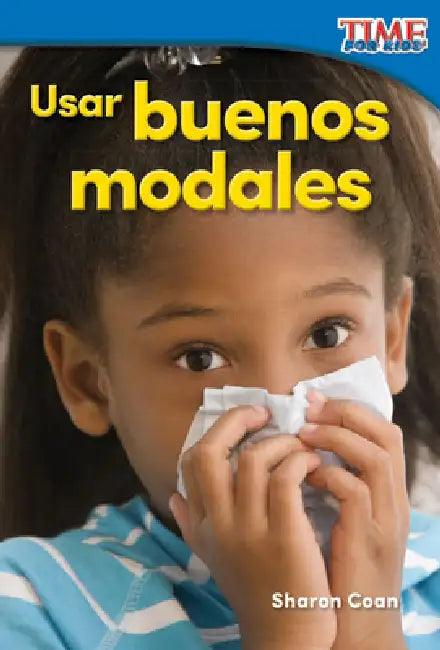 Usar Buenos Modales by Sharon Coan
