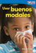 Usar Buenos Modales by Sharon Coan
