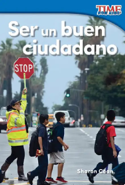 Ser Un Buen Ciudadano by Sharon Coan