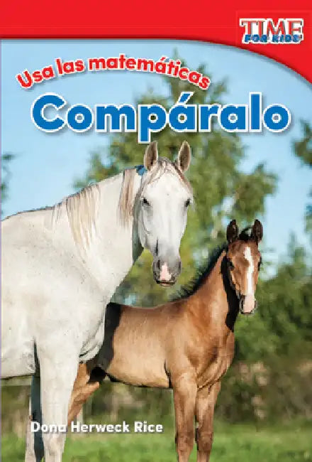 USA Las Matemáticas: Compáralo by Dona Herweck Rice