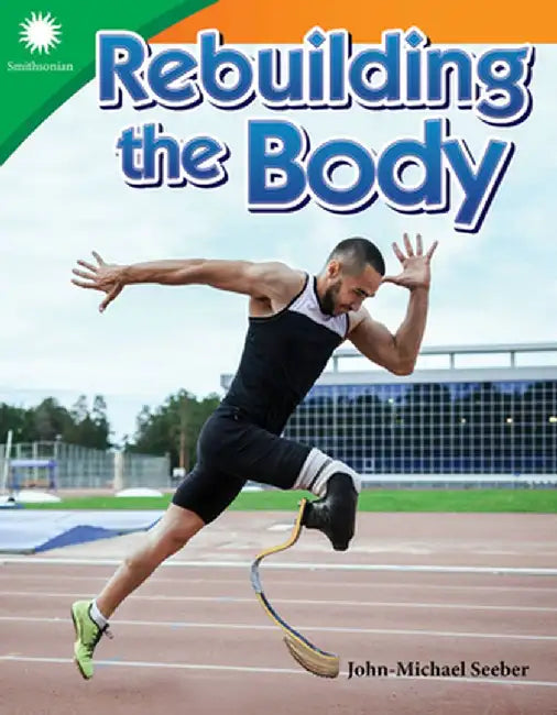 Rebuilding the Body (Grade 4) by John-Michael Seeber