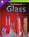 The Science of Glass (Grade 5) by Lesley Ward