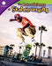 The Art and Science of Skateboarding (Grade 5) by Monika Davies