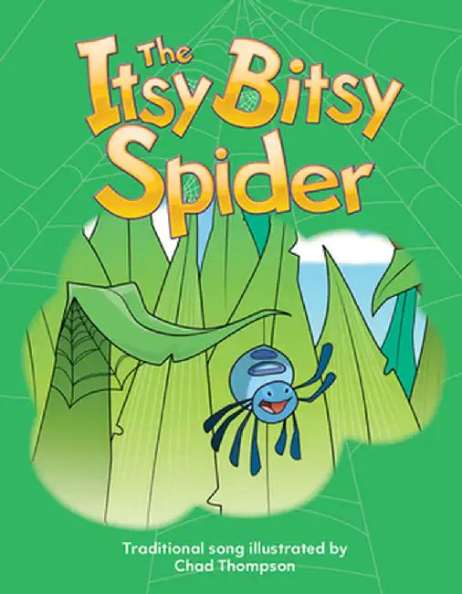 The Itsy Bitsy Spider Big Book by Teacher Created Materials