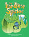 The Itsy Bitsy Spider Big Book by Teacher Created Materials