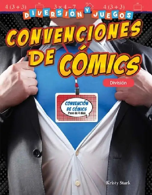 Diversión Y Juegos: Convenciones de Cómics: División by Kristy Stark