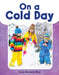 On a Cold Day by Dona Herweck Rice