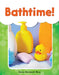 Bathtime! by Dona Herweck Rice