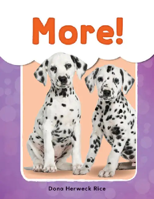 More! by Dona Herweck Rice