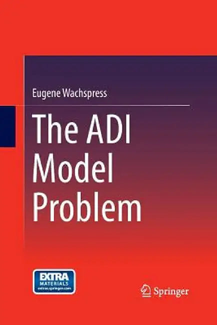 The Adi Model Problem by Eugene Wachspress