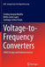 Voltage-To-Frequency Converters: CMOS Design and Implementation by Cristina Azcona Murillo