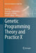 Genetic Programming Theory and Practice X by Rick Riolo