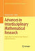 Advances in Interdisciplinary Mathematical Research: Applications to Engineering, Physical and Life Sciences by Bourama Toni