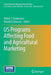 Us Programs Affecting Food and Agricultural Marketing by Walter J. Armbruster