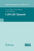 Cell-Cell Channels by Frantisek Baluska