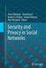 Security and Privacy in Social Networks by Yaniv Altshuler