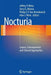 Nocturia: Causes, Consequences and Clinical Approaches by Jeffrey P. Weiss MD Facs