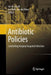 Antibiotic Policies: Controlling Hospital Acquired Infection by Ian M. Gould