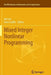 Mixed Integer Nonlinear Programming by Jon Lee