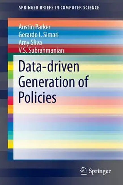Data-Driven Generation of Policies by Austin Parker