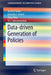 Data-Driven Generation of Policies by Austin Parker