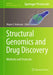 Structural Genomics and Drug Discovery: Methods and Protocols by Wayne F. Anderson