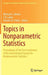 Topics in Nonparametric Statistics: Proceedings of the First Conference of the International Society for Nonparametric Statistics by Michael G. Akritas