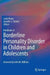 Handbook of Borderline Personality Disorder in Children and Adolescents by Carla Sharp