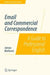 Email and Commercial Correspondence: A Guide to Professional English by Adrian Wallwork