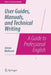 User Guides, Manuals, and Technical Writing: A Guide to Professional English by Adrian Wallwork