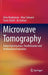 Microwave Tomography: Global Optimization, Parallelization and Performance Evaluation by Sima Noghanian