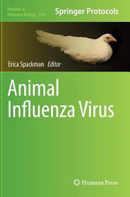 Animal Influenza Virus by Erica Spackman