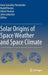 Solar Origins of Space Weather and Space Climate by Irene González Hernández
