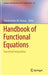 Handbook of Functional Equations: Functional Inequalities by Themistocles M. Rassias