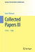 Collected Papers III: 1978-1988 by Goro Shimura