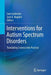 Interventions for Autism Spectrum Disorders: Translating Science Into Practice by Sam Goldstein