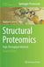 Structural Proteomics: High-Throughput Methods by Raymond J. Owens