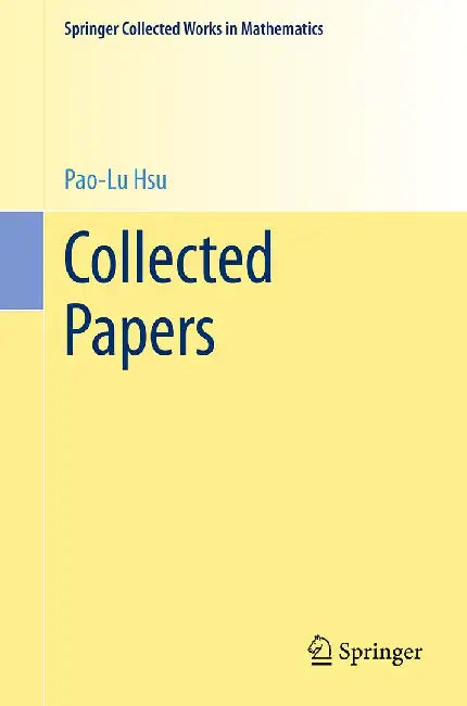 Collected Papers by Pao-Lu Hsu