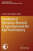 Handbook of Operations Research in Agriculture and the Agri-Food Industry by Lluis M. Plà-Aragonés