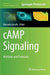 Camp Signaling: Methods and Protocols by Manuela Zaccolo