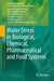 Water Stress in Biological, Chemical, Pharmaceutical and Food Systems by Gustavo F. Gutiérrez-López