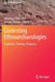 Contesting Ethnoarchaeologies: Traditions, Theories, Prospects by Arkadiusz Marciniak