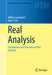 Real Analysis: Foundations and Functions of One Variable by Miklós Laczkovich